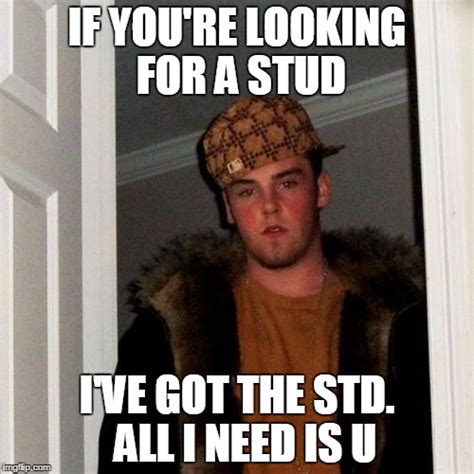 Scumbag steve meme maker - Make funny memes with meme maker. Upload your own images! Our meme generator is mobile-friendly and has many extra options. Meme Maker - The internet's meme maker! ... Scumbag Steve. shishu. Smoking Owl. So Doge. Sparta. Spongebob. The Rock. toy story everywhere. trump sign. WHAT did you just say? Why U No. wonka. xzibit.